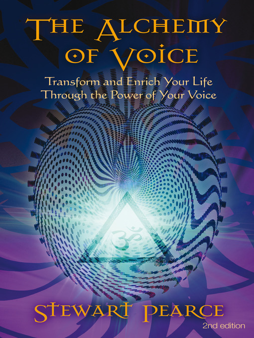 Title details for The Alchemy of Voice by Stewart Pearce - Available